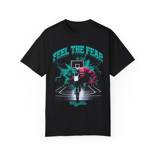 FEEL THE FEAR